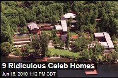 9 Ridiculous Celeb Homes