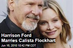 Harrison Ford Marries Calista Flockhart