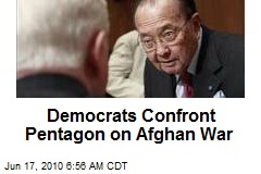 Democrats Confront Pentagon on Afghan War