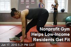 Nonprofit Gym Helps Low-Income Residents Get Fit