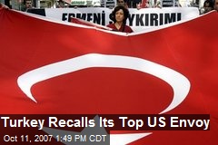 Turkey Recalls Its Top US Envoy