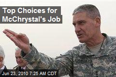 Top Choices for McChrystal's Job