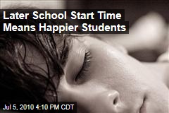 Later School Start Time Means Happier Students