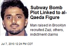 Subway Bomb Plot Linked to al-Qaeda Figure
