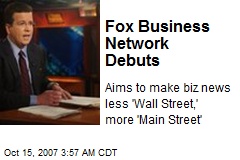 Fox Business Network Debuts