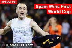 Spain Wins First World Cup