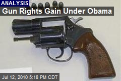 Gun Rights Gain Under Obama