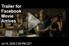 Trailer for Facebook Movie Arrives