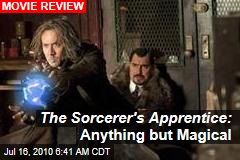 The Sorcerer's Apprentice: Anything but Magical
