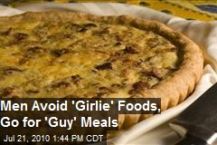 Study: Men Avoid 'Girlie' Foods