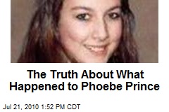 The Truth About What Happened to Phoebe Prince