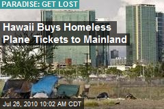 Hawaii Buys Homeless Plane Tickets to Mainland