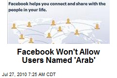 Facebook Won't Allow Users Named 'Arab'