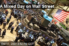 A Mixed Day on Wall Street