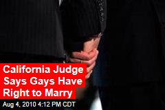 California Judge Says Gays Have Right to Marry