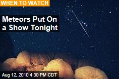 Meteors Put On a Show Tonight