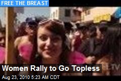 Women Rally to Go Topless