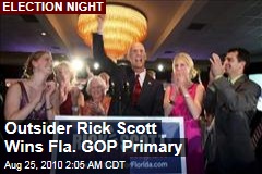 Outsider Rick Scott Wins Fla. GOP Primary
