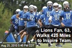 Lions Fan, 63, Walks 425 Miles to Inspire Team