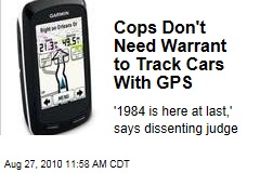 Cops Don't Need Warrant to Track Cars With GPS