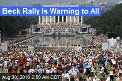 Beck Rally Is Warning to All