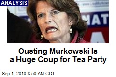 Ousting Murkowski Is a Huge Coup for Tea Party